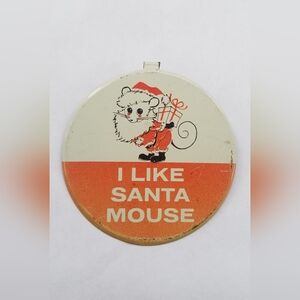 Vintage Christmas Metal Pin Brooch Button I Like Santa Mouse